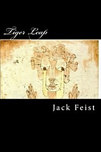 Tiger Leap: (Into the Future) (Paperback)