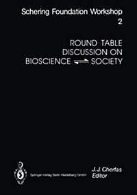 Round Table Discussion on Bioscience ⇋ Society (Paperback, 1991)