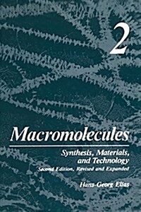 Macromolecules: Volume 2: Synthesis, Materials, and Technology (Paperback, Softcover Repri)