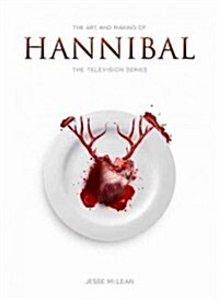 [중고] The Art and Making of Hannibal : The Television Series (Paperback)