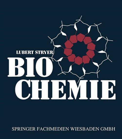 Biochemie: Mit 636, Gr秤tenteils Mehrfarbigen Abbildungen (Paperback, Softcover Repri)