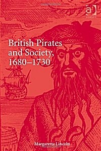 British Pirates and Society, 1680-1730 (Hardcover)