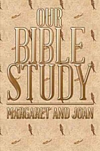 Our Bible Study (Paperback)