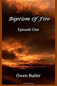 Baptism of Fire (Paperback)