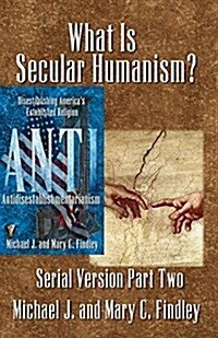 What Is Secular Humanism? (Paperback)
