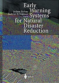 Early Warning Systems for Natural Disaster Reduction (Paperback)