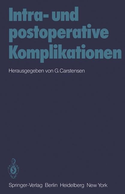 Intra- Und Postoperative Komplikationen (Paperback)