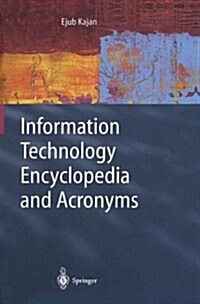 Information Technology Encyclopedia and Acronyms (Paperback)