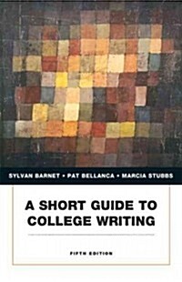A Short Guide to College Writing (Paperback, Pass Code, 5th)
