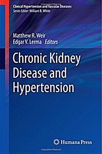 Chronic Kidney Disease and Hypertension (Hardcover, 2015)