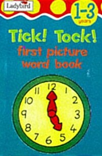 Tick! Tock (Hardcover)