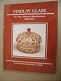 Findlay Glass (Paperback)