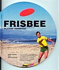 Frisbee Players Handbook (Paperback, 3 Revised)