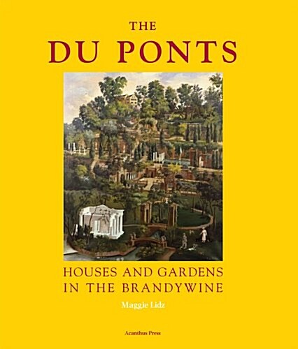 The Du Ponts (Hardcover)