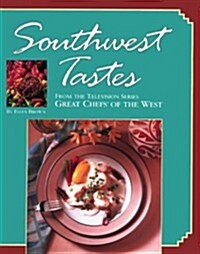 Southwest Tastes (Hardcover)