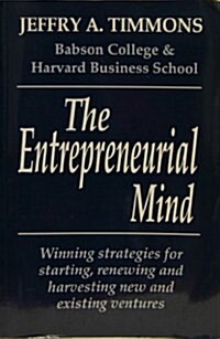 The Entrepreneurial Mind (Paperback, 1St Edition)
