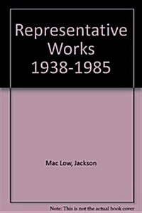 Representative Works: 1938-1985 (Paperback)