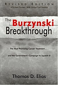 The Burzynski Breakthrough (Hardcover)