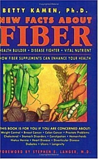 New Facts About Fiber: Health Builder Disease Fighter Vita (Paperback, 2nd)