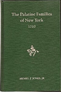 The Palatine Families of New York (Hardcover)