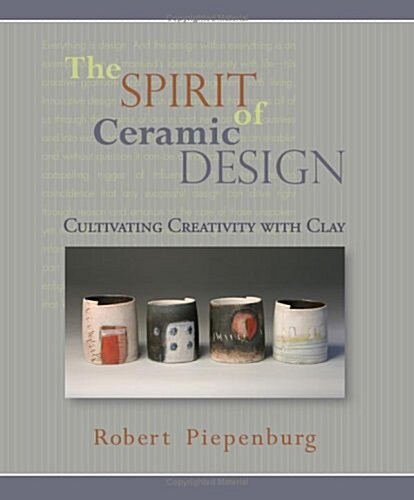 The Spirit of Ceramic Design (Paperback)