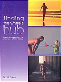 Finding the Wheels Hub (Paperback)