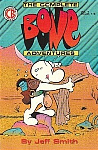 The Complete Bone Adventures 1 - Out from Boneville (Paperback)