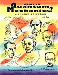 What Is Quantum Mechanics? (Paperback)