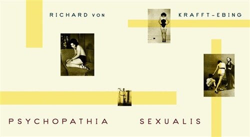 Psychopathia Sexualis (Paperback, Reissue)