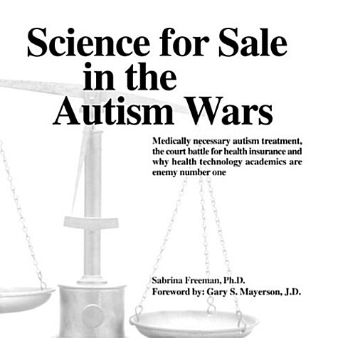 Science for Sale in the Autism Wars (Paperback)