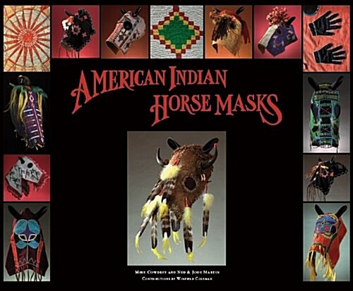 American Indian Horse Masks (Hardcover, 1st)
