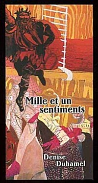 Mille et un sentiments (Paperback, 1st)