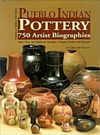 Pueblo Indian Pottery: 750 Artist Biographies (American Indian Art) (Hardcover, First Edition)