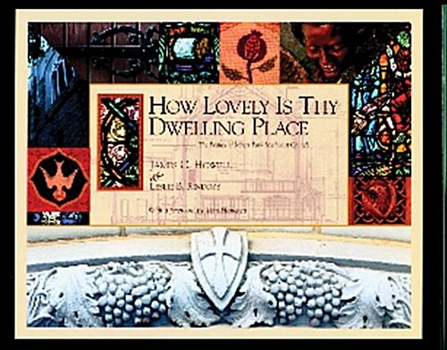 How Lovely Is Thy Dwelling Place (Hardcover)