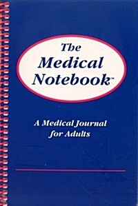 The Medical Notebook (Spiral-bound)