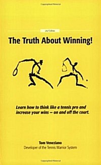 The Truth About Winning!                                                   3673528 (Paperback)