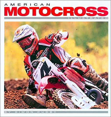 American Motocross Illustrated (Hardcover)