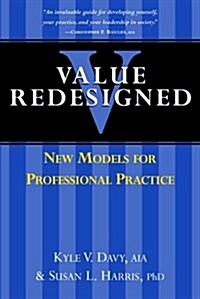 Value Redesigned (Paperback)