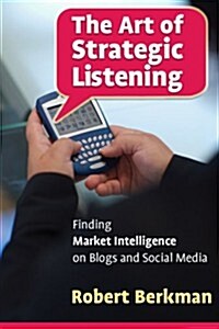 The Art of Strategic Listening (Paperback)