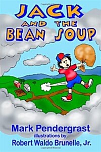 Jack and the Bean Soup (Paperback)