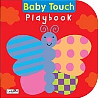 Baby Touch Playbook (Board book)