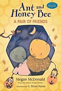 Ant and Honey Bee (Paperback)