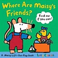 Where Are Maisys Friends? (Board Books)