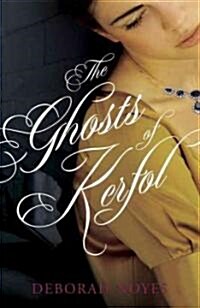 The Ghosts of Kerfol (Paperback)