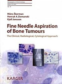 Fine Needle Aspiration of Bone Tumours (Hardcover, 1st)