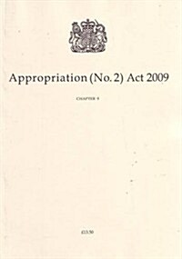 Appropriation (No.2) ACT 2009: Chapter 9 (Paperback)