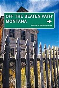 Off the Beaten Path Montana (Paperback, 8th)