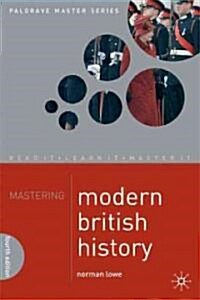 Mastering Modern British History (Paperback, 4 Rev ed)