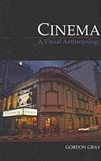 Cinema : A Visual Anthropology (Hardcover)