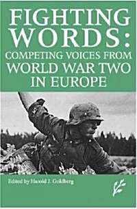 Competing Voices from World War II in Europe (Hardcover)